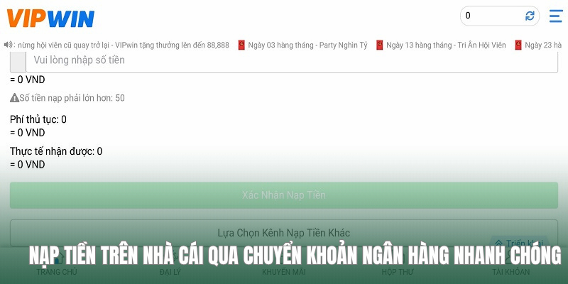 Nạp tiền trên nhà cái qua chuyển khoản ngân hàng nhanh chóng